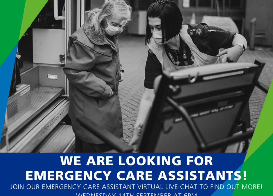 Emergency Care Assistant Live Chat – Wednesday 14th September at 6pm