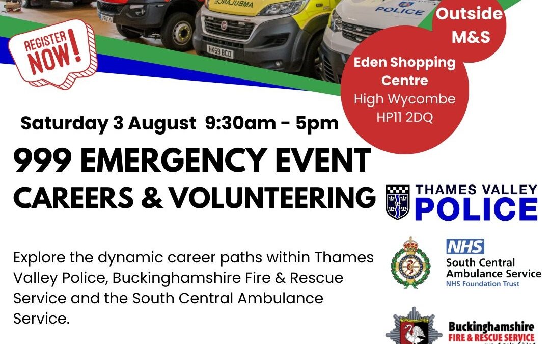 999 Emergency Day: Careers & Volunteering Event – High Wycombe